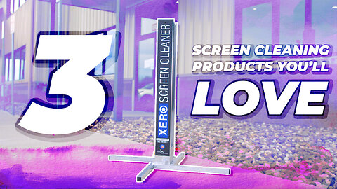 Screen Cleaning? Add These 3 Products!