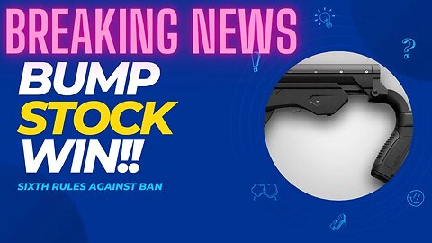 Breaking News: Another Court Rules Against The Bump Stock Ban (Hardin v ATF)