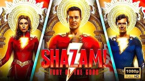 The Ultimate Showdown: Watch the Full 'Shazam Fury of the Gods' Movie Here!