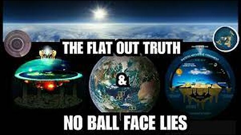 Ask Yourself these Questions - BRAINWASHED in to believing in the "GLOBE" The FLAT out TRUTH