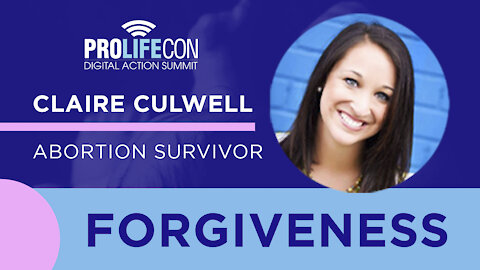 Abortion Survivor Claire Culwell Talks Forgiveness and Healing