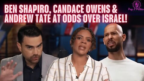 Ben Shapiro vs Candace Owens & Andrew Tate. Who’s RIGHT?!