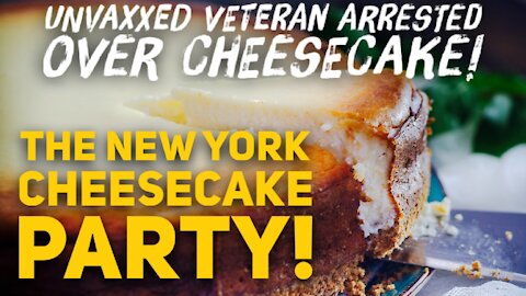 Unvaxxed Veteran MITCHELL BOSCH ARRESTED over CHEESCAKE!