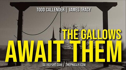 ~ THE GALLOWS AWAIT THEM -- TODD CALLENDER & JAMES TRACY ~