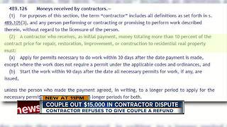 Local couple says contractor took their $15,000 down payment, did no physical work