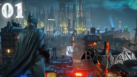Batman: Arkham City - Gameplay Walkthrough - Part 1 - Batman Returns to Arkham City