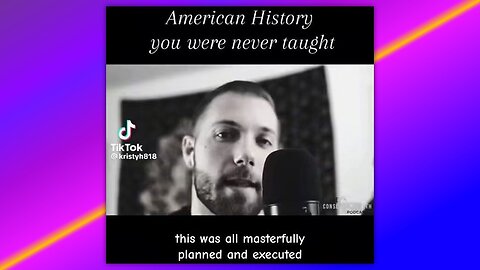 American History You Were NEVER Told