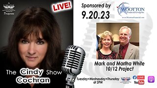 9.20.23 - Mark and Martha White-10/12 Project -The Cindy Cochran Show on Lone Star Community Radio