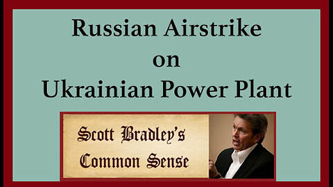 Russian Airstrike on Ukrainian Power Plant