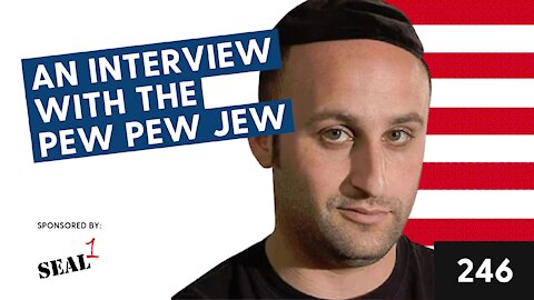 Episode #246: An Interview with the Pew Pew Jew