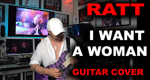 Ratt - I Want A Woman Guitar Cover