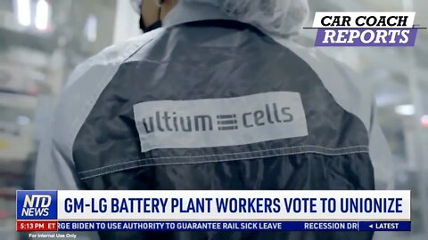 GM Workers Unionizes LG Battery Plant - What Does This Mean?