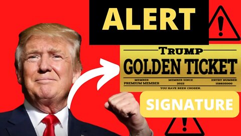[SIGNATURE] Trump Golden Ticket How it works? Memorabilia? Trump Golden Ticket Reviews