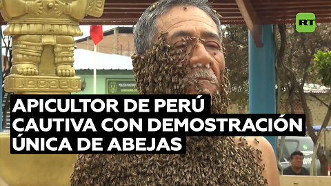 Apicultor peruano se cubre de miles de abejas para promover la apicultura