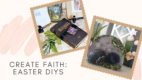 ✝Create Faith: Easter DIYs🌷