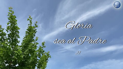 21. Gloria sea al Padre - Red ADvenir Himnos