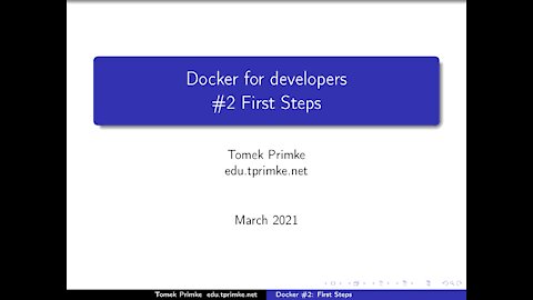 #4.2 Docker for Developers: First Steps (part 2/4) (#4.2 Docker: pierwsze kroki 2/4)