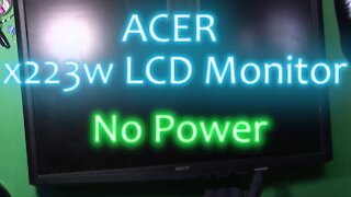 033 - Acer LCD x223w monitor teardown and repair no power, whining noise