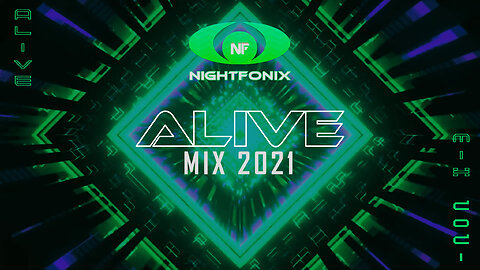Nightfonix | Alive Mix 2021
