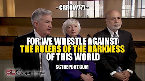 FOR WE WRESTLE AGAINST THE RULERS OF THE DARKNESS -- CRROW777