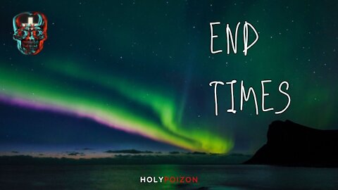 Holy Poison: End Times Conspiracy No. 4