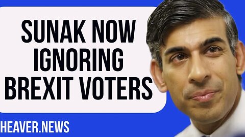 Rishi Sunak IGNORES Brexit Voters