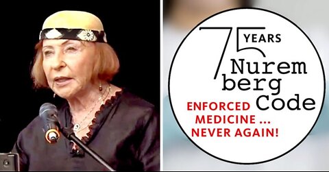 Vera Sharav: 'Nuremberg Code Is Our Defense Against Abusive Experimentation'