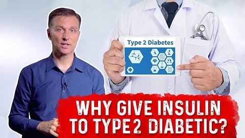 Why Do Doctors Give Insulin Injections To Type-2 Diabetes Patients? – Dr. Berg