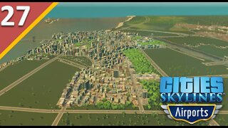 Industrial Zone Through Put l Cities Skylines Airports DLC l Part 27