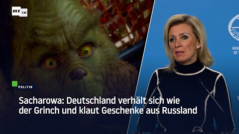 "Wie der deutsche Grinch Weihnachten gestohlen hat" – Sacharowa zu Verbot von Geschenkpäckchen