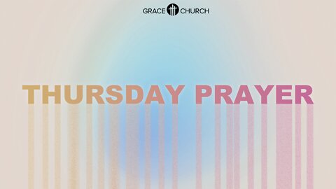 Thursday Prayer ~Sept 8