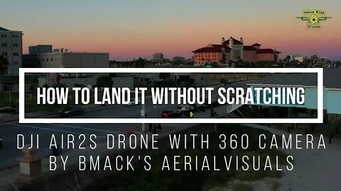 BMack's AerialVisuals Demonstrates How To Land His DJI Air2S Drone With Insta360 Camera Installed