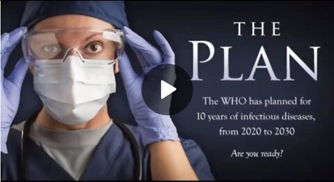The WHO's 10 year plan on humanity