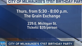 Birthday party to be held for City of Milwaukee