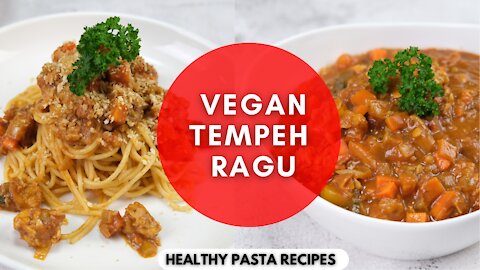 Spaghetti with Vegan Tempeh Ragu