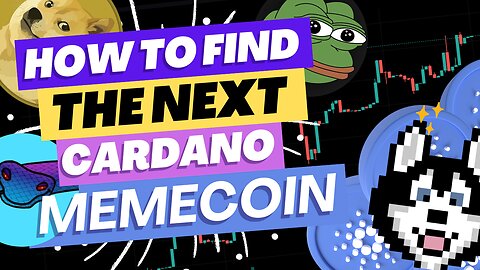 How to Find Cardano Memecoins - A Step-by-Step Guide to Discovering the Best Memecoin Gems
