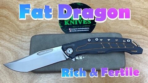 Fat Dragon “Rich & Fertile” / includes disassembly/ diggin that Dragon !!