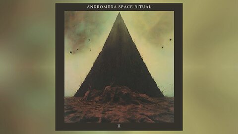 Andromeda Space Ritual - II (2024) (Full Album)