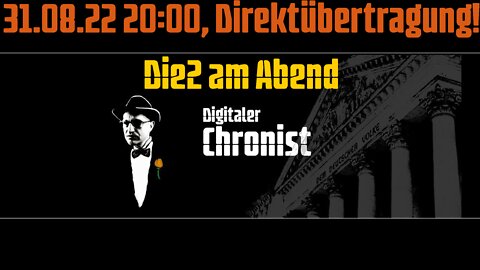 31.08.22 20:00, Direktübertragung! Die2 am Abend