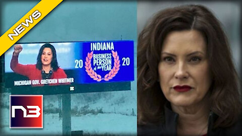MI Gov Whitmer Looks Up at Billboard and Realizes She’s a National Disgrace!