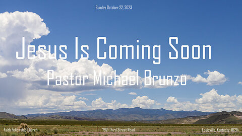 Jesus Is Coming Soon