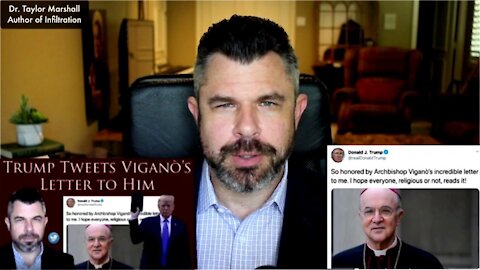Vigano’s Letter to USA: Analysis by Dr Taylor Marshall [mirrored]