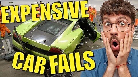 EXPENSIVE CAR FAILS IDIOTS IN CARS Compilation Fails 2023 #carfails #supercars #carcrashcompilation