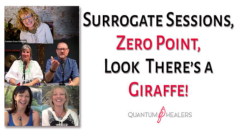 Surrogate Sessions, Zero Point, and Look there's a Giraffe!
