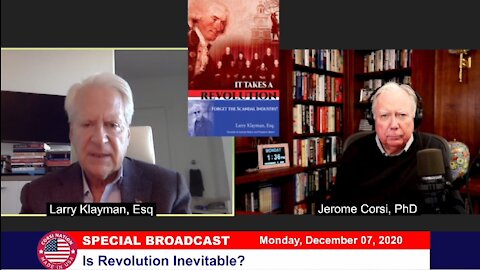 Dr. Corsi SPECIAL BROADCAST: Is A Revolution Inevitable?