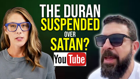 The Duran suspended on YouTube over Satan? || Alex Christoforou