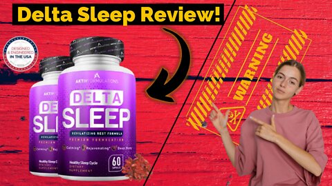 Review! Delta Sleep really works?