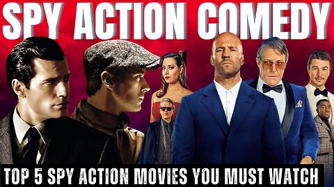 Top 5 Action Comedy Movies Must Watch | Spy Action Comedy.