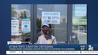 Atwater's Canton Crossing says "We're Open Baltimore!"