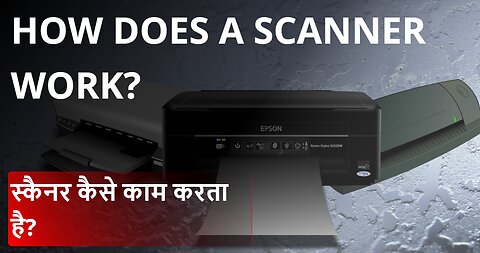 How does a Scanner work?